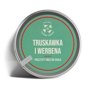 Mus do ciała Truskawka i Werbena 150ml Mydlarnia Cztery Szpaki