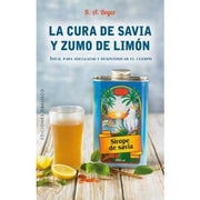 La Cura de Savia y Zumo de Limon Spanish Edition Salud y Vida N Good