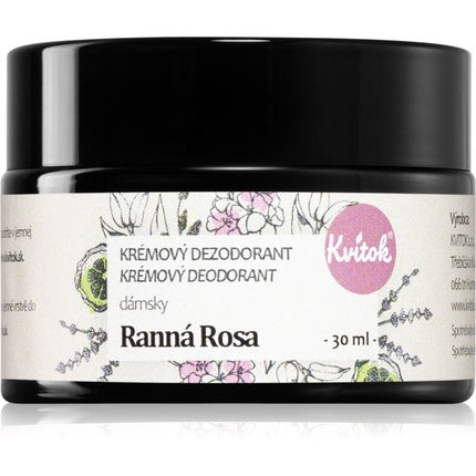 Kvitok Morning Dew Ranni Rosa Deodorant Cream 30 ml - for Sensitive Skin
